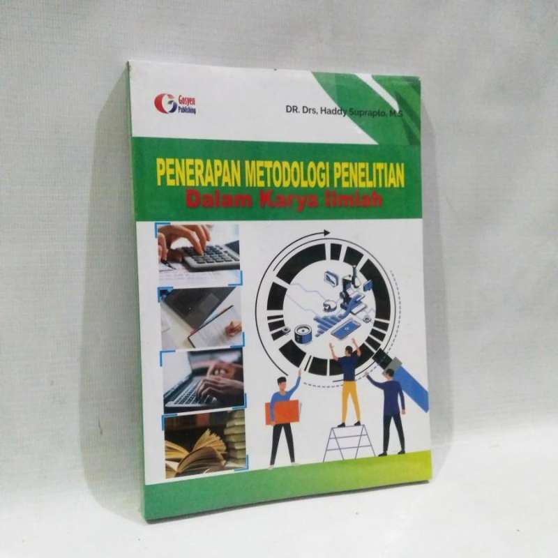 Jual Penerapan Metodologi Penelitian Dalam Karya Ilmiah Di Seller Kyana ...