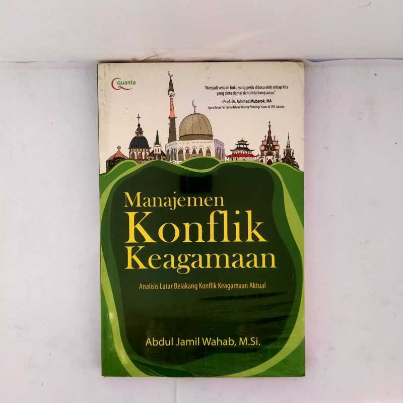 Jual Manajemen Konflik Keagamaan Abdul Jamil Wahab Analisis Latar