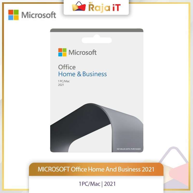 Jual MICROSOFT Office Home And Business 2021 di Seller Raja IT Sunter