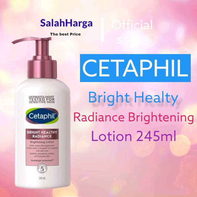 Jual Cetaphil Bright Healthy Radiance Brightening Body Lotion [245 mL