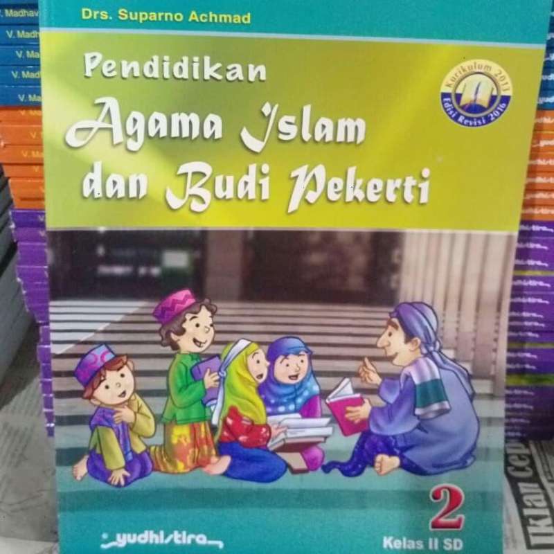 Jual Pendidikan Agama Islam dan Budi Pekerti 2 SD Yudhistira di Seller