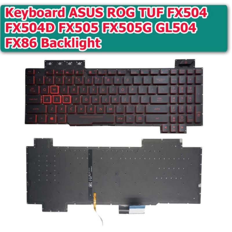 Jual Keyboard ASUS ROG TUF FX504 FX504D FX505 FX505G GL504 FX86 ...