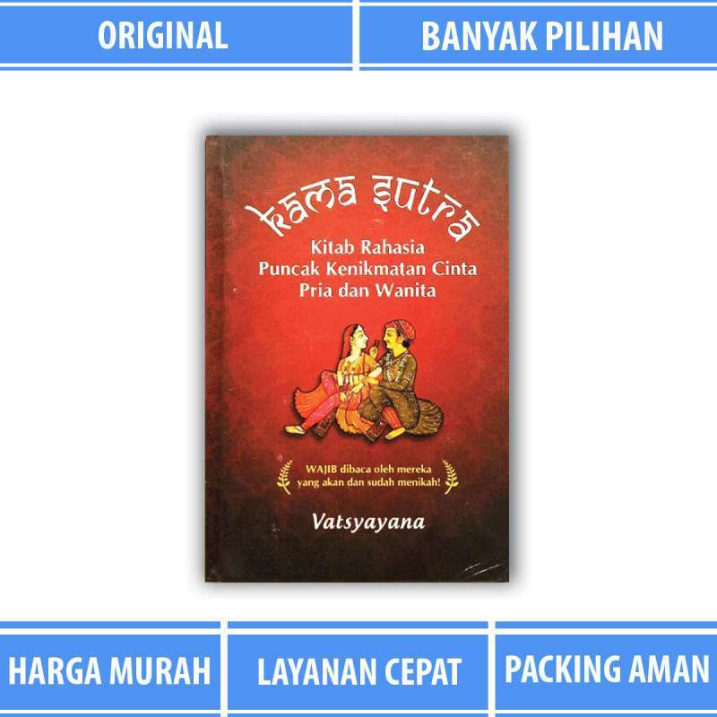 Jual Buku Kama Sutra karya Vatsyayana di Seller TOKO BUKU MURAHJAYA ...