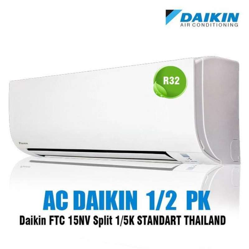 Jual AC DAIKIN THAILAND 1/2 PK FTC15NV14 UNIT ONLY di Seller Venus AC