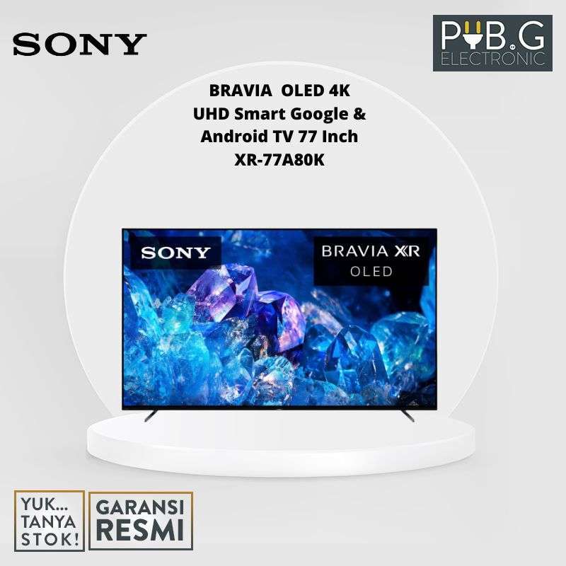 Jual SONY BRAVIA XR77A80K OLED 4K UHD Smart Google & Android TV 77