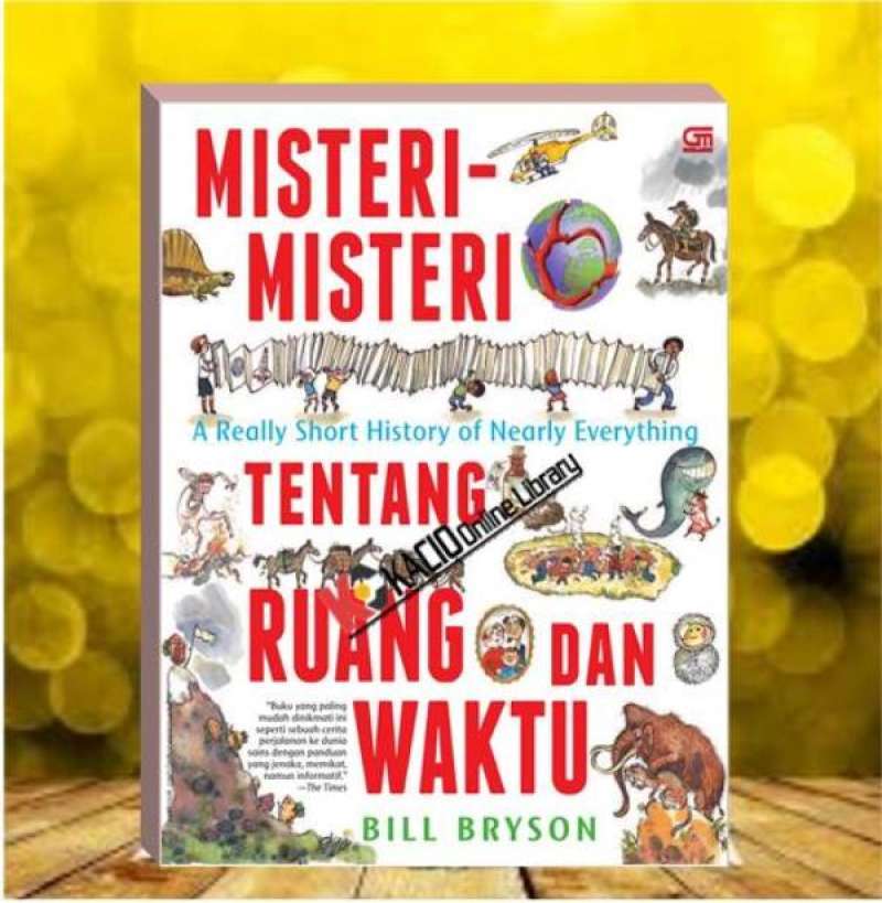 Mistri Mistri Jual MISTERI-MISTERI TENTANG RUANG DAN WAKTU. Bill bryson. 2008 ...