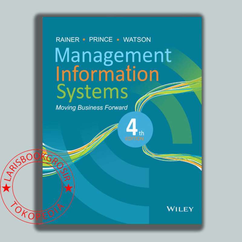 Promo Premium Management information systems 4th edition rainer prince ...