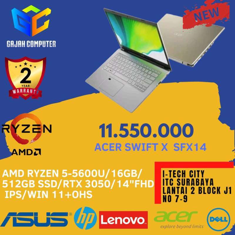 Jual ACER SWIFT X SFX14 Di Seller Gajah computer Kapasan Kota jual-acer-swift-x-sfx14-di-seller-gajah-computer-kapasan-kota