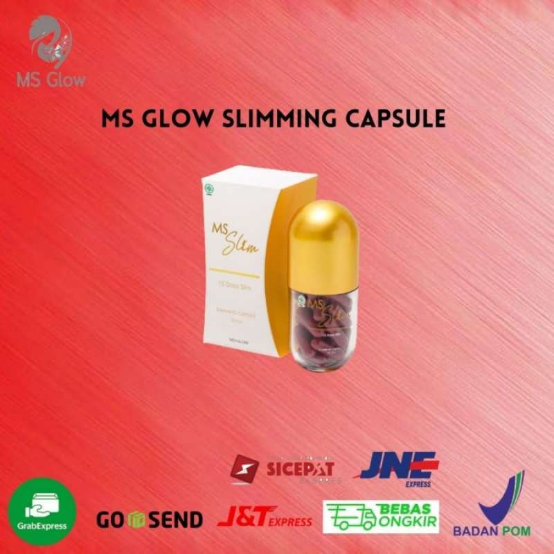 Jual Brand MS GLOW SLIMMING CAPSULE (CAPSULE PELANGSING TUBUH) KAK