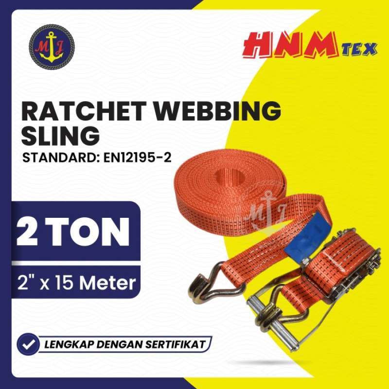 Jual RATCHET WEBBING SLING 2 inci X 15 M X 2 TON // TIE DOWN/CARGO LASHING di Seller MJMARINE