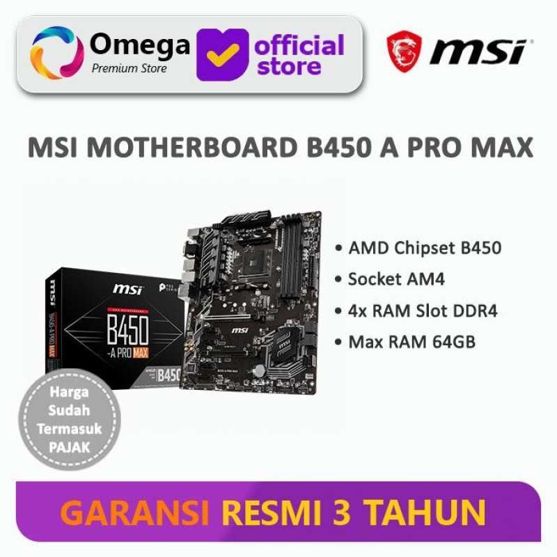 Jual MSI Motherboard B450A Pro Max di Seller Omega Premium Store Jl