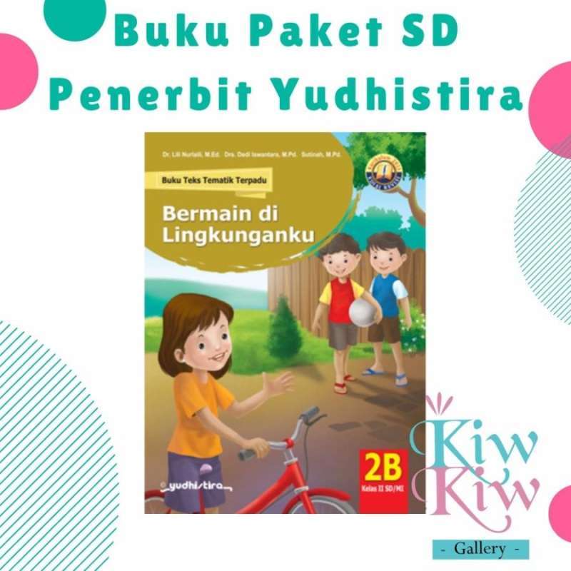 Jual Buku Tematik Terpadu Jilid 2B Kelas 2 / II SD/MI - Yudhistira di ...