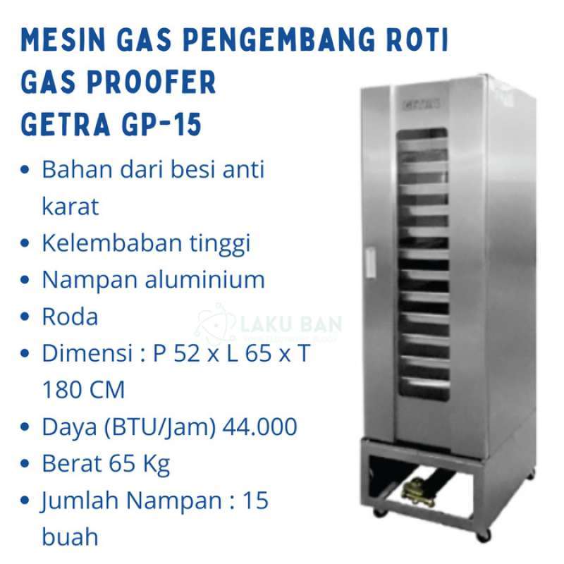 Promo Mesin Gas Pengembang Roti GETRA GP 15 / Gas Bread Proofer GETRA ...