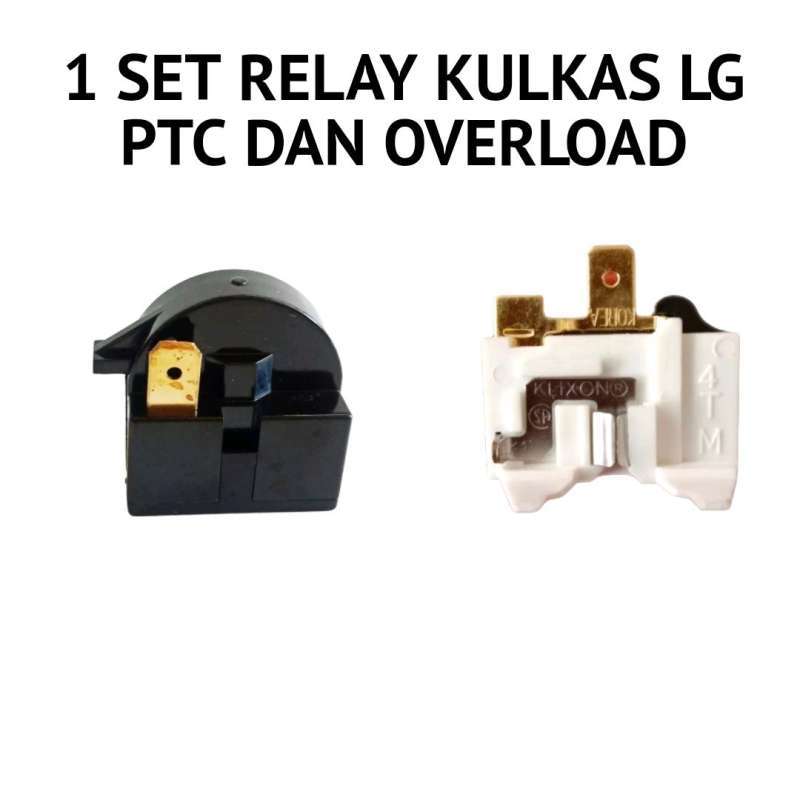 Jual relay kulkas LG ptc dan overload di Seller Makmur Jaya Elektronik