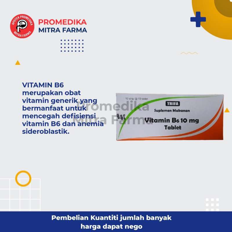 Jual Vitamin B6 Tablet / Strip / Vitamin Untuk Memenuhi Kebutuhan Tubuh