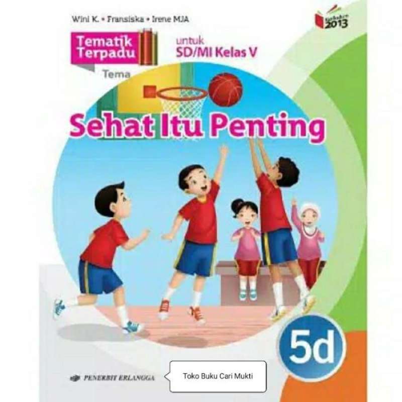Jual Buku Tematik Terpadu Kelas 5 Sd/mi 5a - 5i.k13 Revisi Erlangga ...