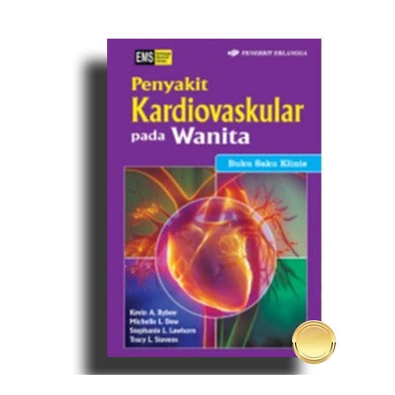 Jual Buku Penyakit Kardiovaskular Pada Wanita Ems Kevin A Bybee Erlangga Di Seller Penerbit