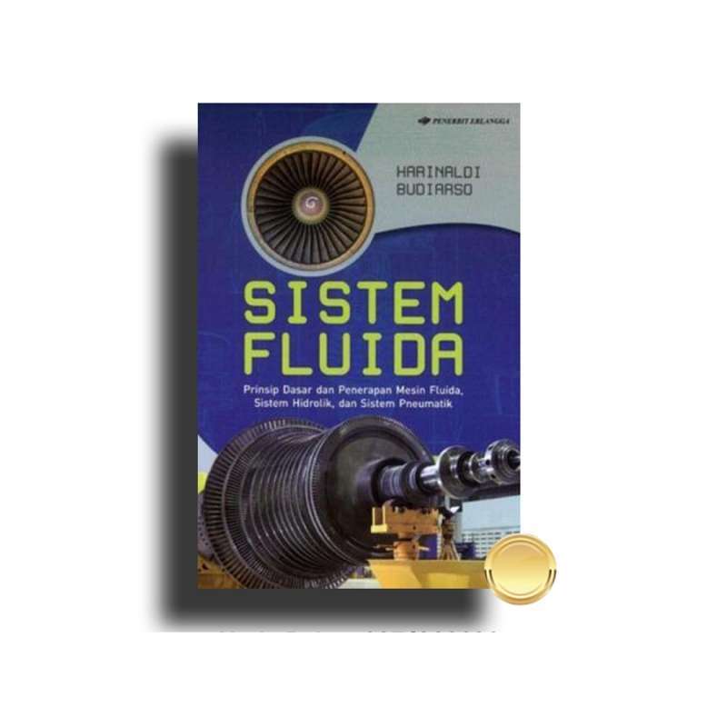 Jual Buku Sistem Fluida Prinsip Dasar Dan Penerapan Mesin Mesin Fluida