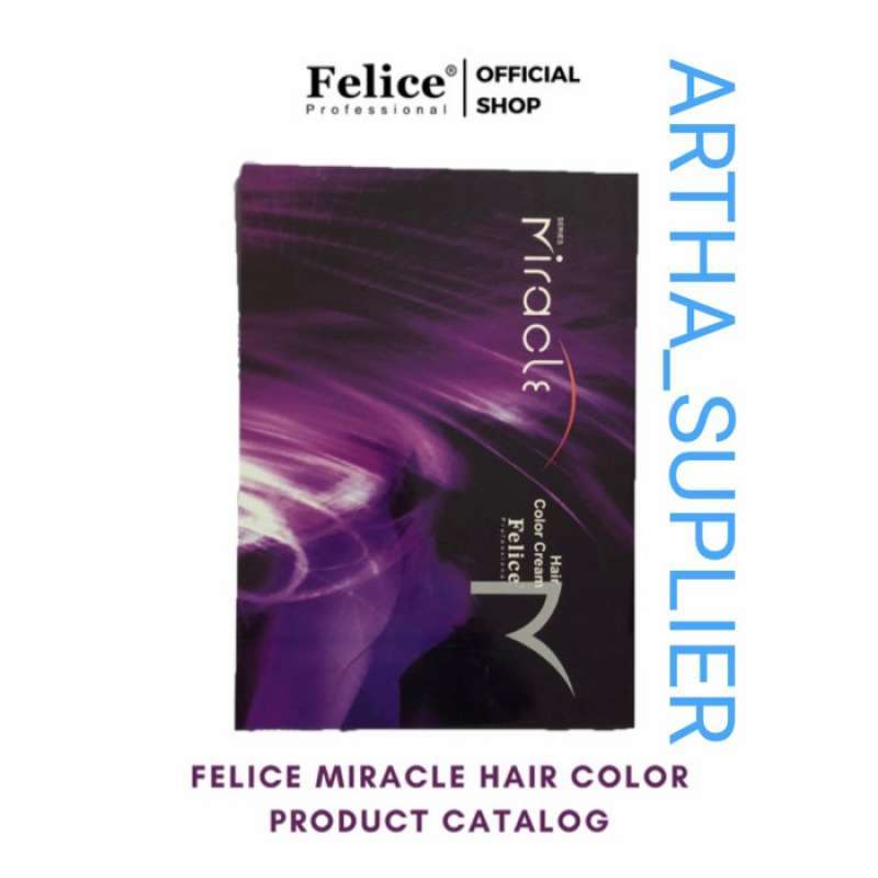 Promo Felice Profesional Catalog Miracle Hair Color Series / Buku Warna