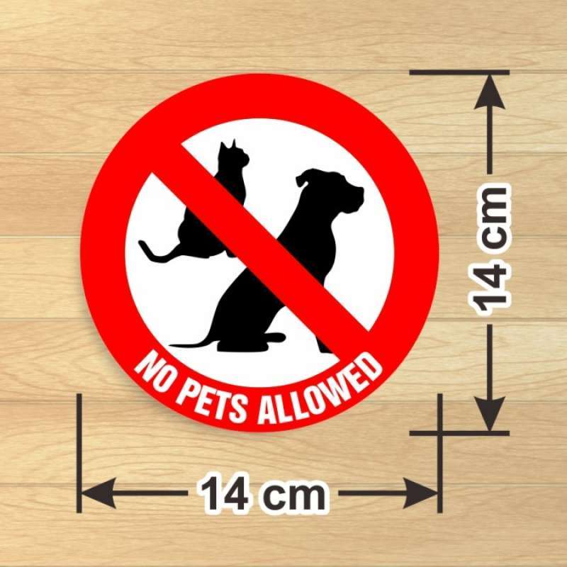 Promo Label Sticker No Pets Allowed Tanda Dilarang membawa Hewan
