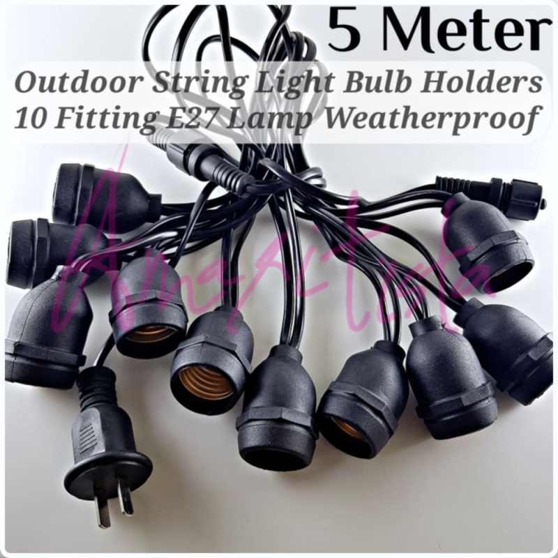 Jual 5 Meter Outdoor String Light Bulb Holders 10Fitting E27