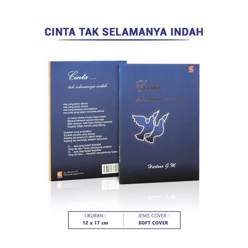 Jual Buku Novel : Cinta Tak Selamanya Indah Karya Hartono GM di Seller