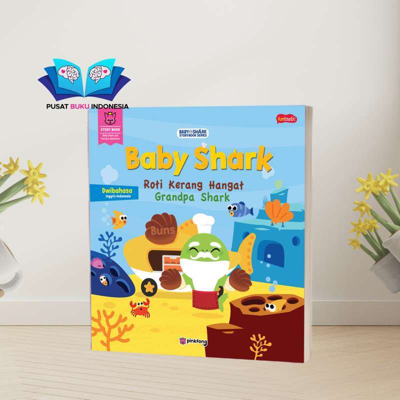 Jual Buku Dongeng Cerita Anak Baby Shark - Roti Kerang Hangat Grandpa ...