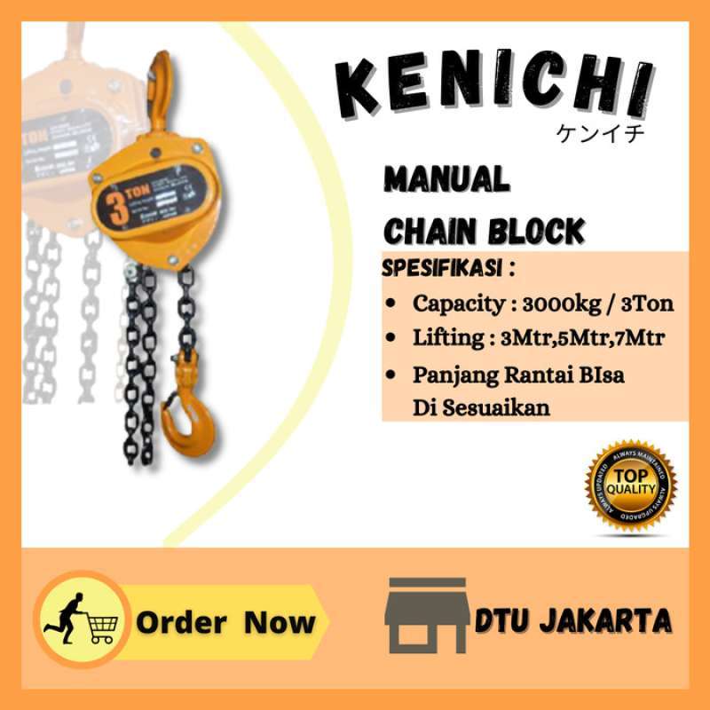 Jual [dtu].kenichi Chain Block Takel Manual 3ton Japan - 3,5 Dan 7 ...