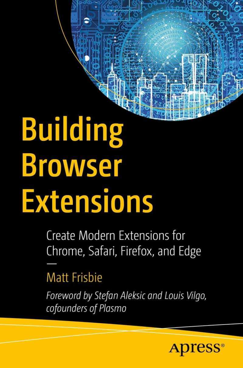 Jual EBOOK Building Browser Extensions. di Seller Ebookspedia Pejagalan, Kota Jakarta Utara