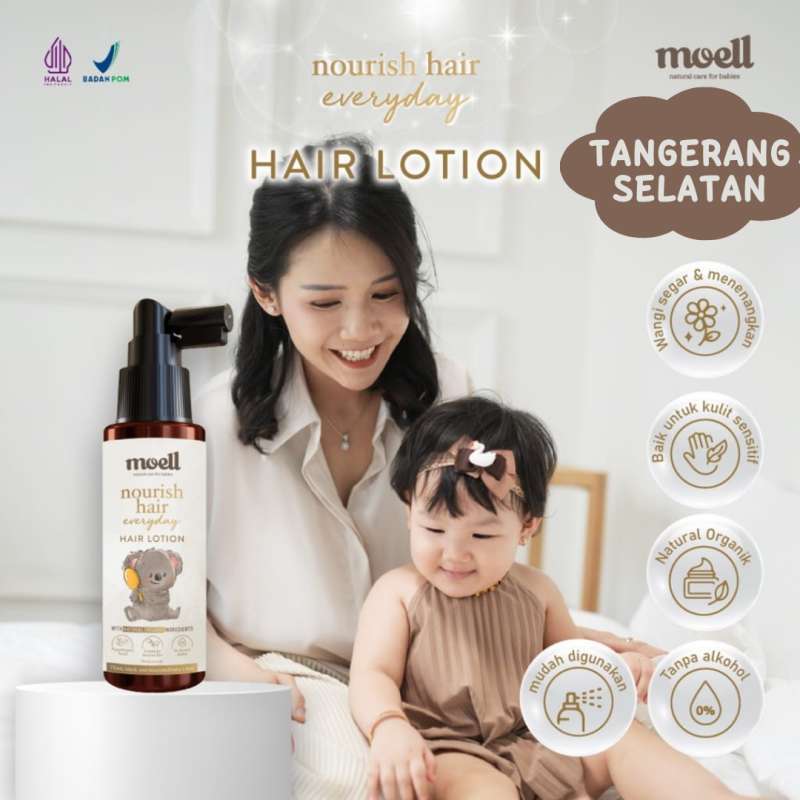 Jual Moell Nourish Hair Everyday Hair Lotion Baby 100ml / Hair Lotion Bayi Anak Natural Organic