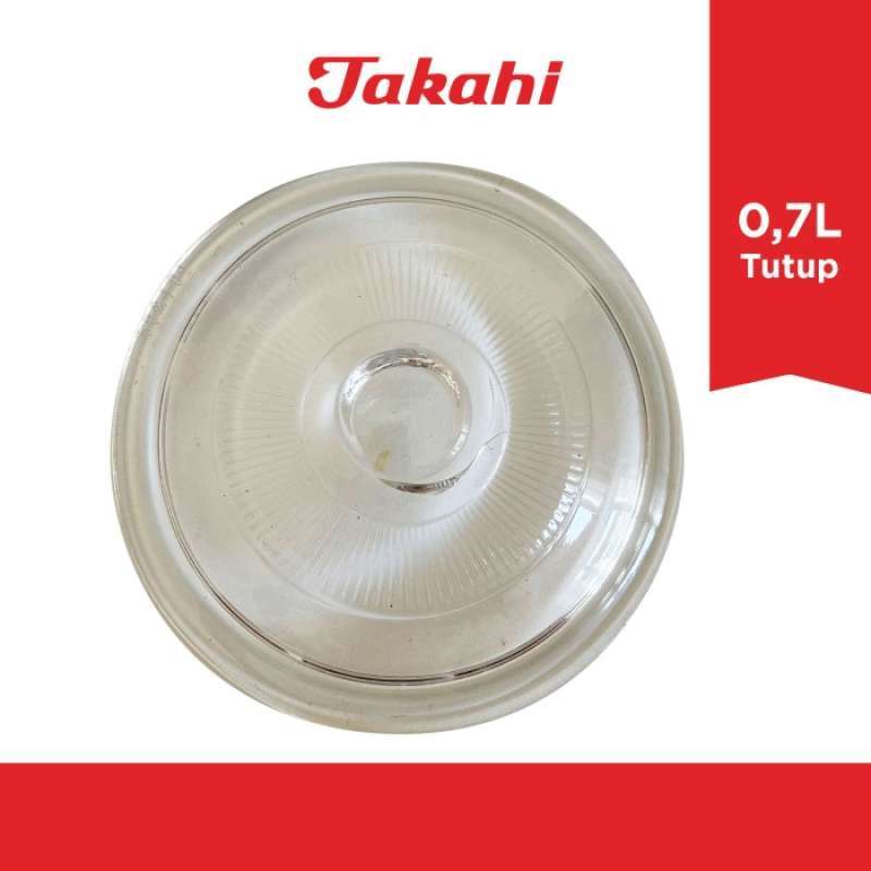 Jual TUTUPAN Takahi Heat Resistant Slow Cooker 0.7 Liter di Seller MMT