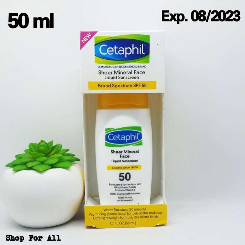 Jual CETAPHIL Sheer Mineral Face Liquid Sunscreen SPF 50 50ml Sunblock di Seller Shop For All
