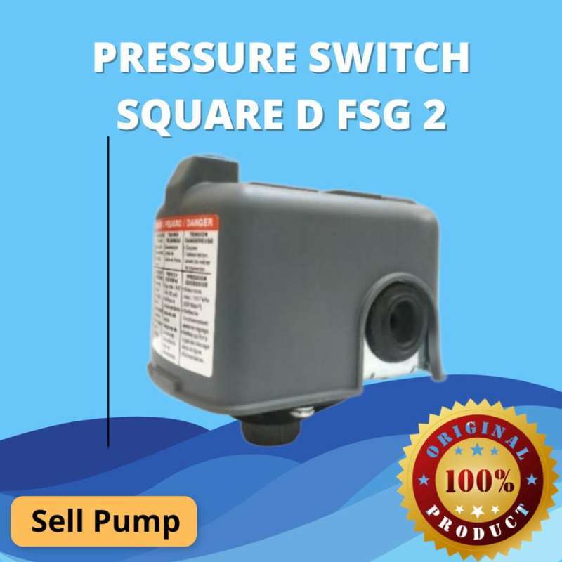 Jual Pressure Switch Square D FSG 2 (4.6 Bar) di Seller Sell Pump ...