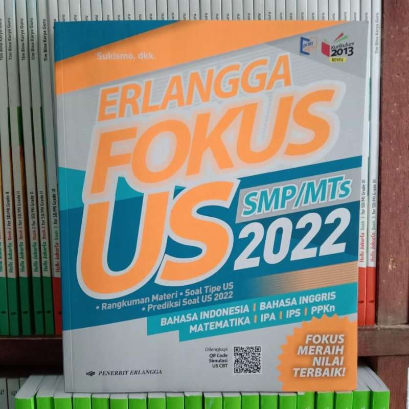 Jual Erlangga Fokus US SMP/MTs 2022 di Seller LUSSAN BOOK STORE Kota