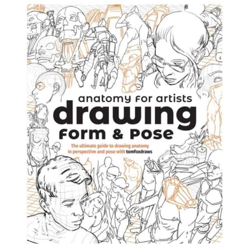 Jual Buku Anatomy For Artist Drawing Form & Pose di Seller Gren Tobu ...