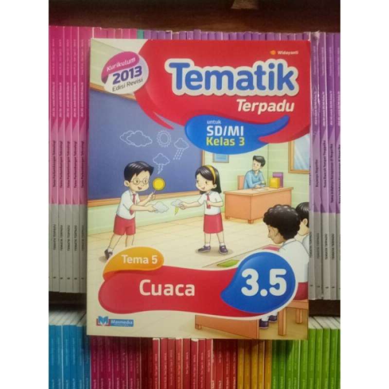 Jual Paket Tematik Terpadu Kelas 3 Sd Tema 5,6,7,8 K13 Revisi Masmedia ...