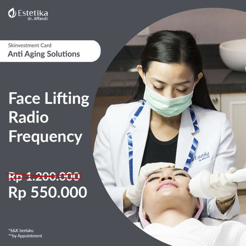 Jual Face Lifting Radio Frequency di Seller estetikadraffandi Official