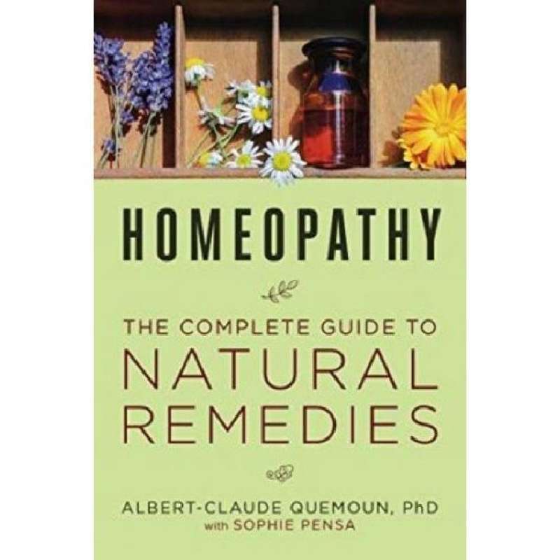 Jual Buku Homeopathy The Complete Guide To Natural Remedies Di Seller