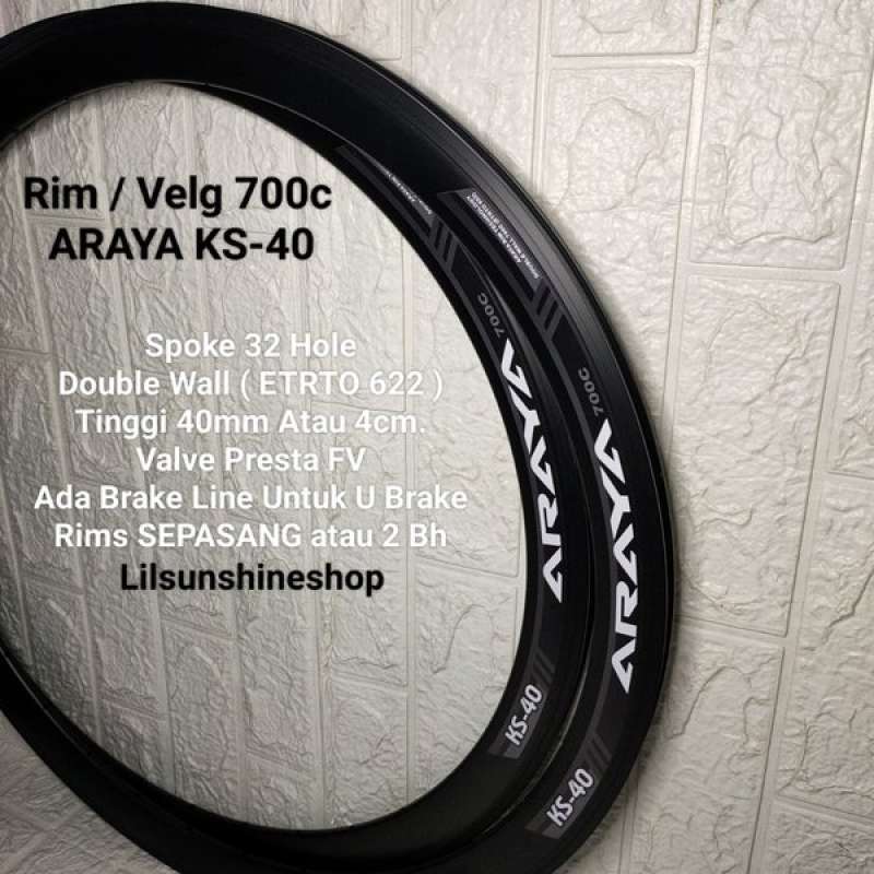 Promo Rims Velg 700 C 32 Hole Araya Ks-40 Rim Tinggi 4 Cm Presta Fv ...
