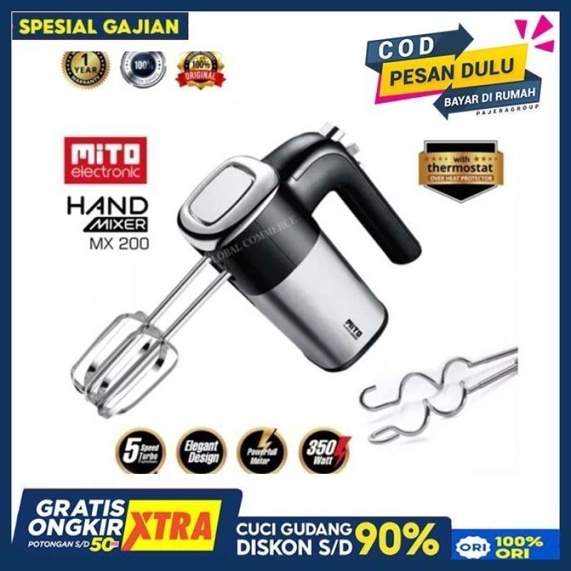 Promo Mixer Hand Mixer MITO Steinless MX 200 / MX200 5 Speed Fungsi