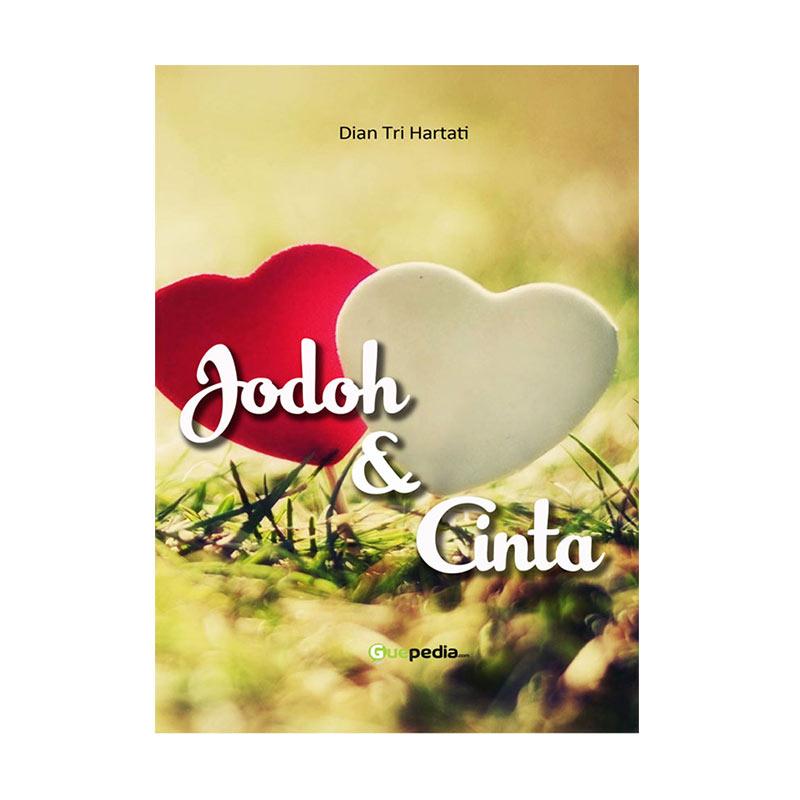 Jodoh Dan Cinta By Guepedia jual guepedia jodoh dan cinta buku novel harga Jodoh Dan Cinta By Guepedia jual guepedia jodoh dan cinta buku novel harga