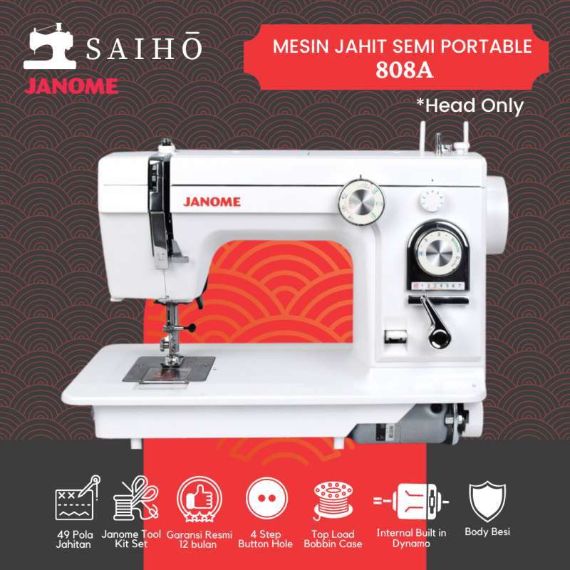 Jual JANOME 808A - Mesin Jahit Semi Portabel Bodi Besi di Seller SAIHO ...