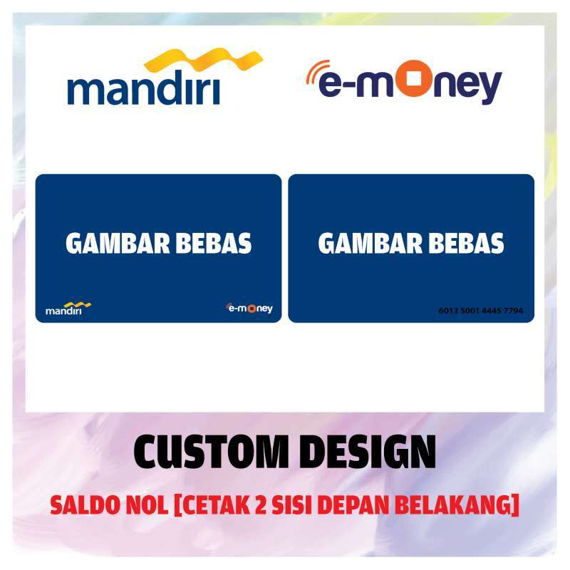 Jual Kartu Custom Etoll Mandiri Emoney Design Bebas Suka Suka E Money E