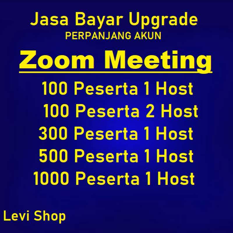 Jual Jasa Bayar Upgrade Zoom Meeting pro Bisnis 100 300