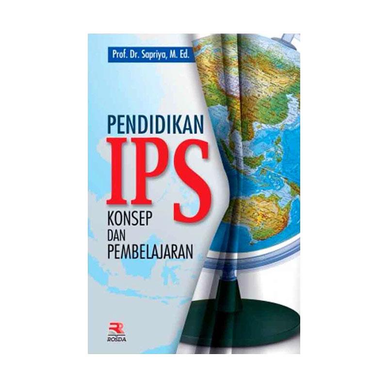 jual pt remaja rosdakarya pendidikan ips konsep dan pembelajaran by prof dr sapriya m ed jual pt remaja rosdakarya pendidikan ips konsep dan pembelajaran by prof dr sapriya m ed
