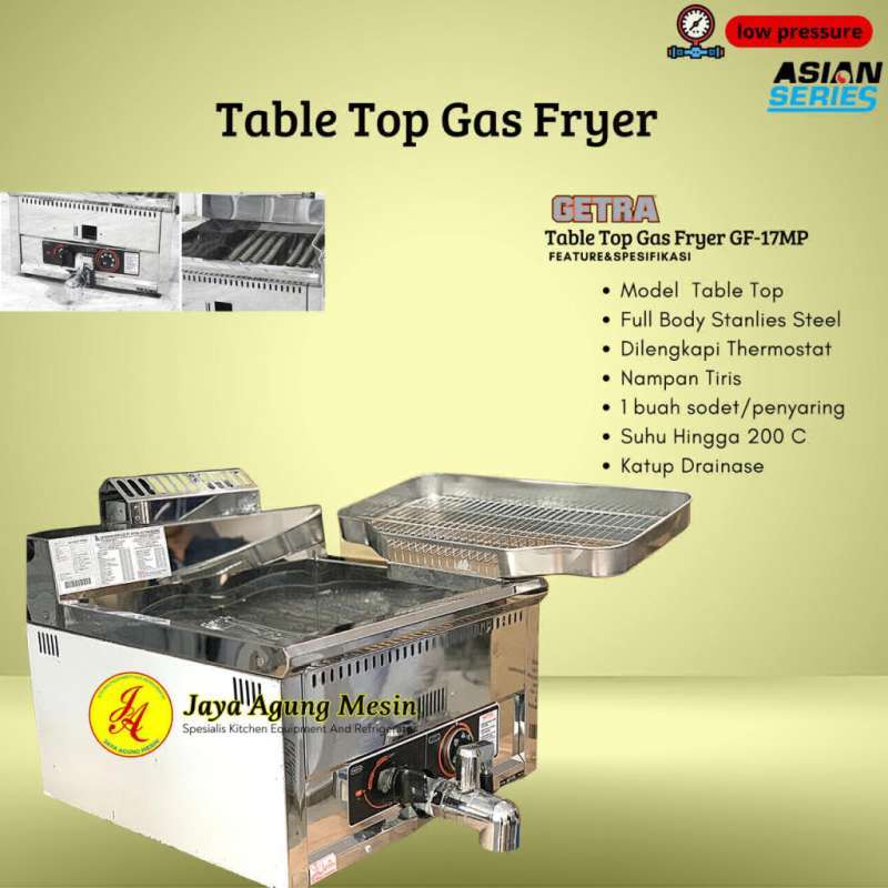 Jual TABLE TOP GAS DEEP FRYER GETRA GF17MP di Seller Jaya Agung Mesin