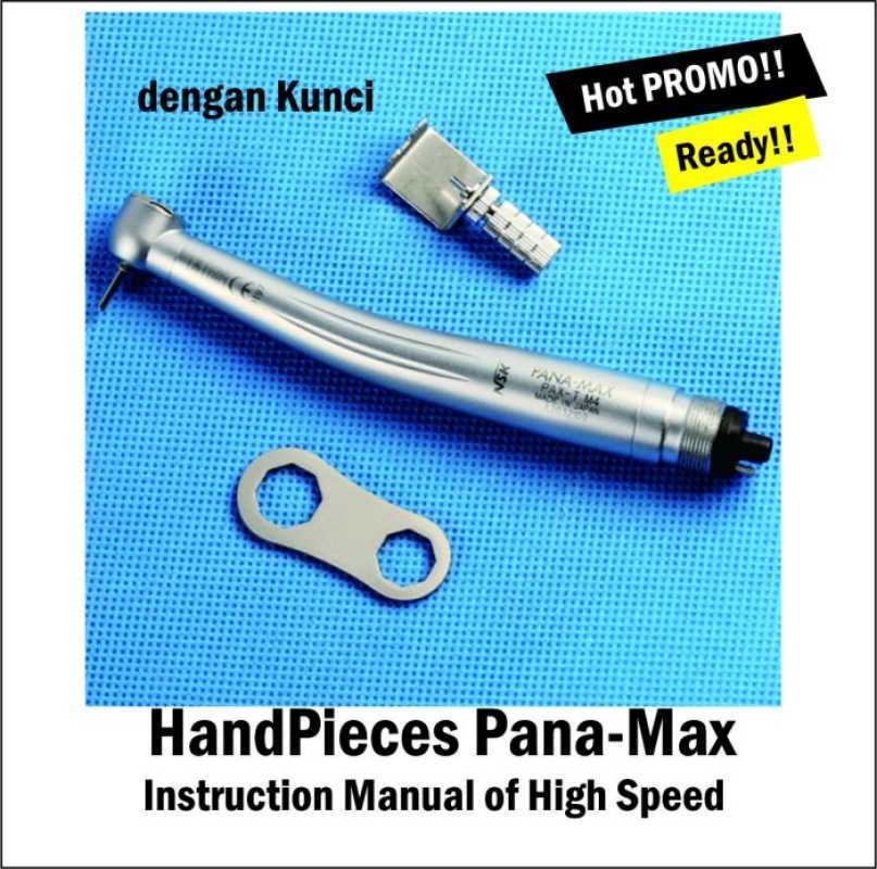 Promo Handpiece Hi Speed NSK Panamax 4 Hole Kunci M4 Japan Diskon 5