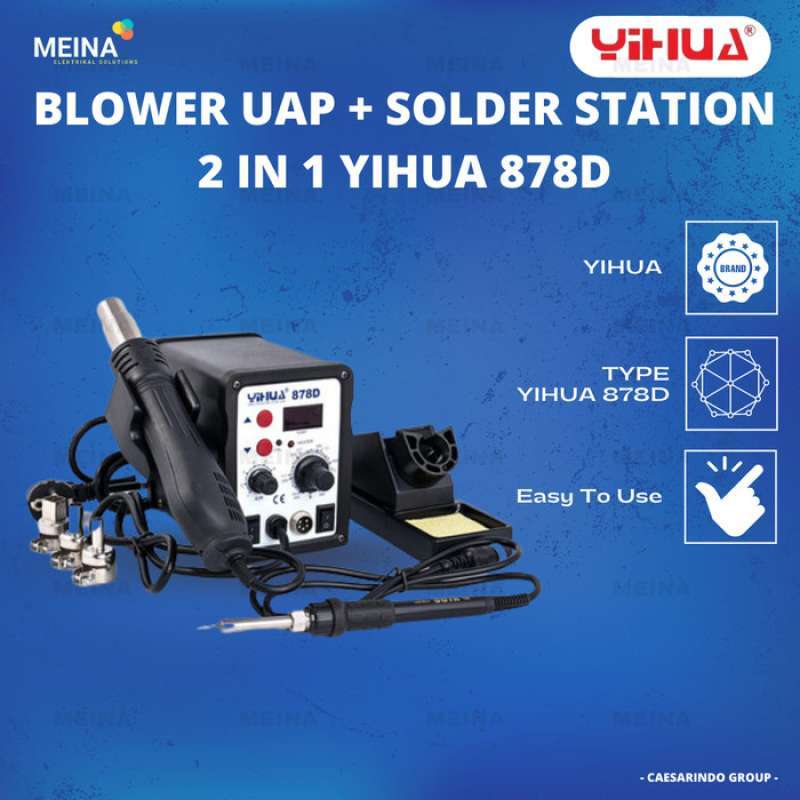 Jual YIHUA 878D BLOWER UAP + SOLDER STATION 2 IN 1 / SOLDER UAP