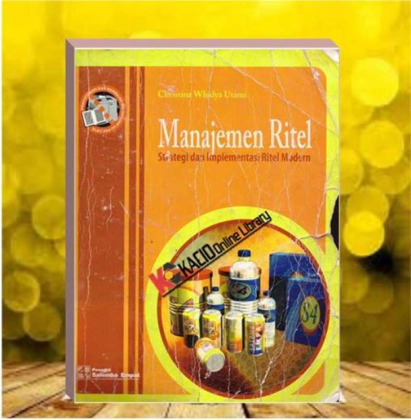 Jual Manajemen Ritel Strategi dan Implementasi Ritel Modern. Christina