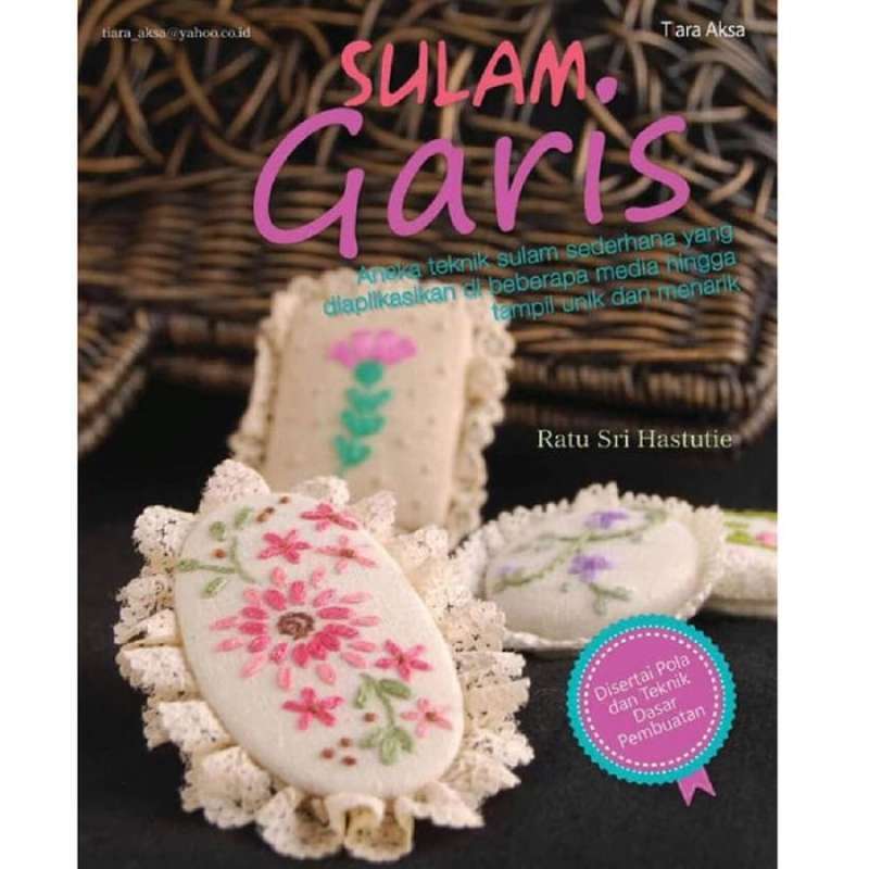 Promo Original SULAM GARIS Teknik Menyulam untuk Pemula Sulaman